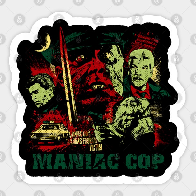 Justice From The Grave Maniac Cop Revenge Tee Sticker by alex77alves